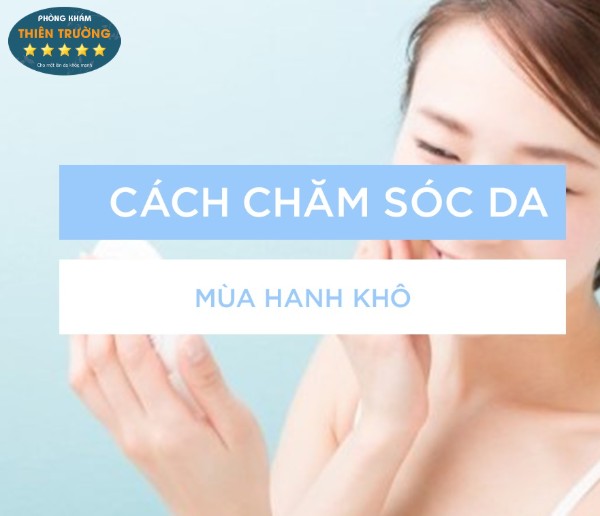 Hình ảnh : Cách chăm sóc da mùa hanh khô.
